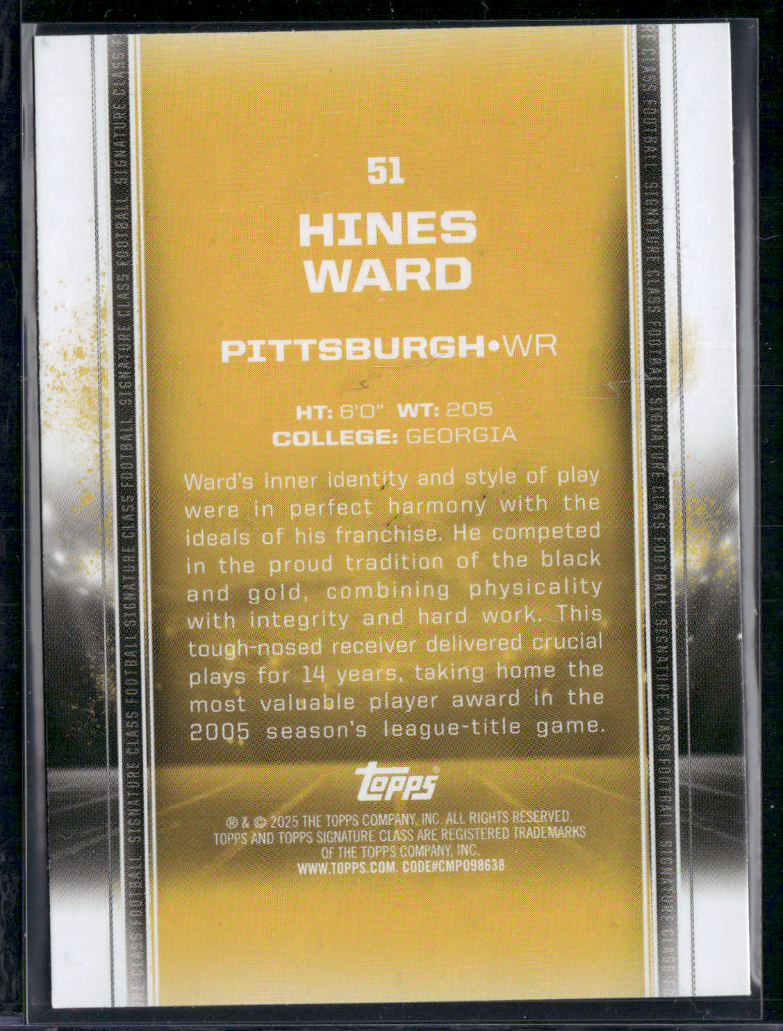 2024 Topps Signature Class HINES WARD #51