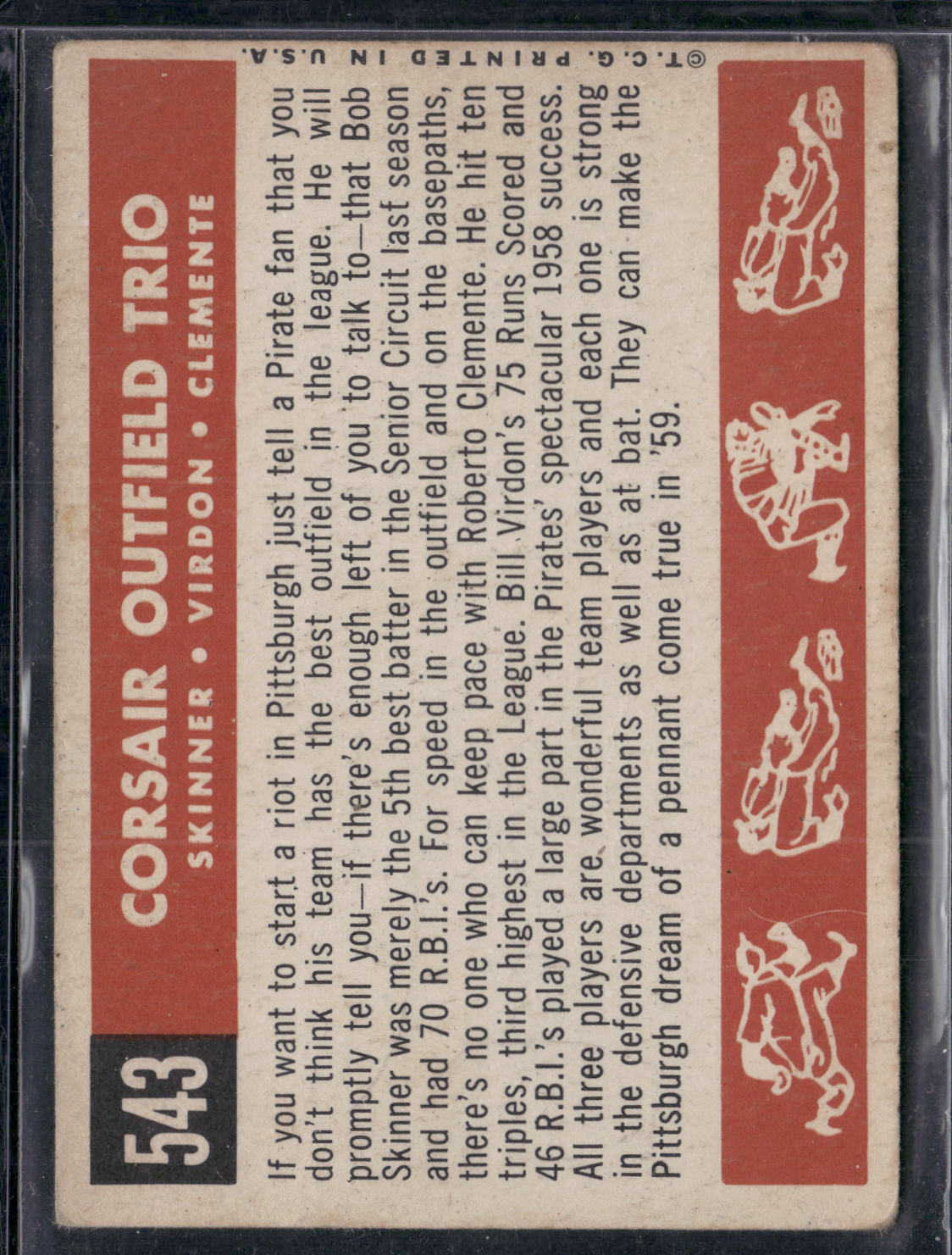 1959 Topps CORSAIR OUTFIELD TRIO #543- BOB SKINNER/BILL VIRDON/ ROBERTO CLEMENTE