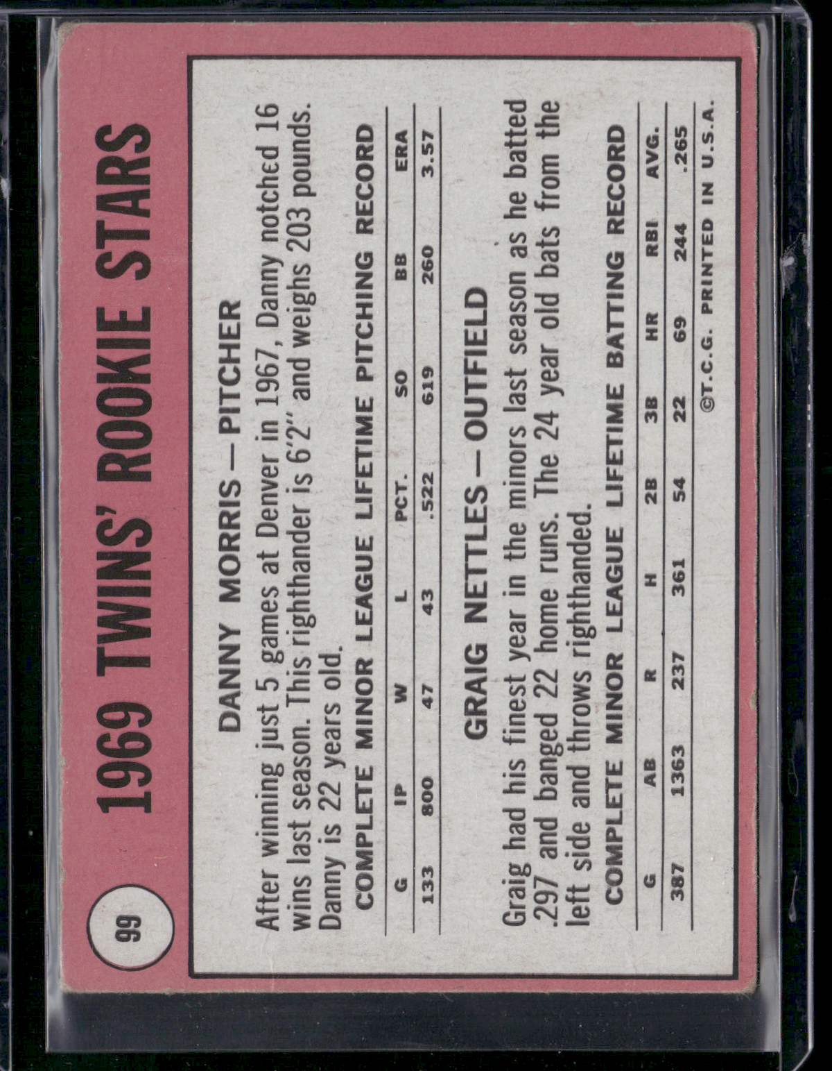 1969 Topps MORRIS/NETTLES #99 1969 Twins Rookie Stars Surface scratches Wrinkles