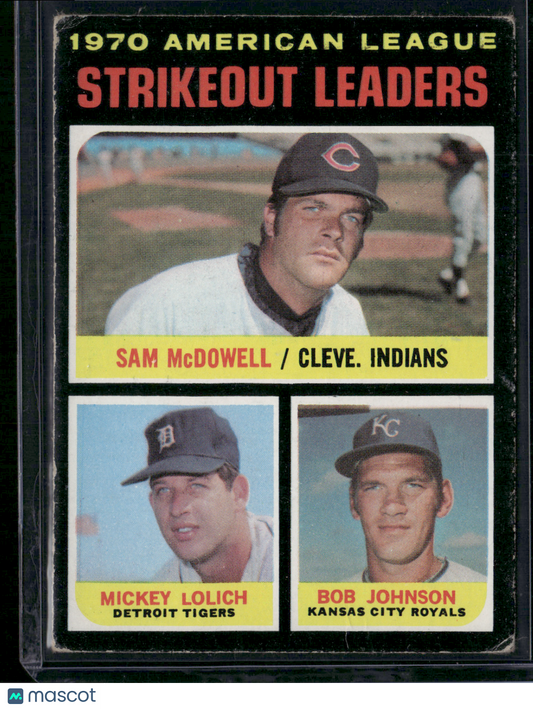 1971 Topps MCDOWELL/LOLICH/JOHNSON #71 70 AL Strikeout Leaders(Good-See Descrip)