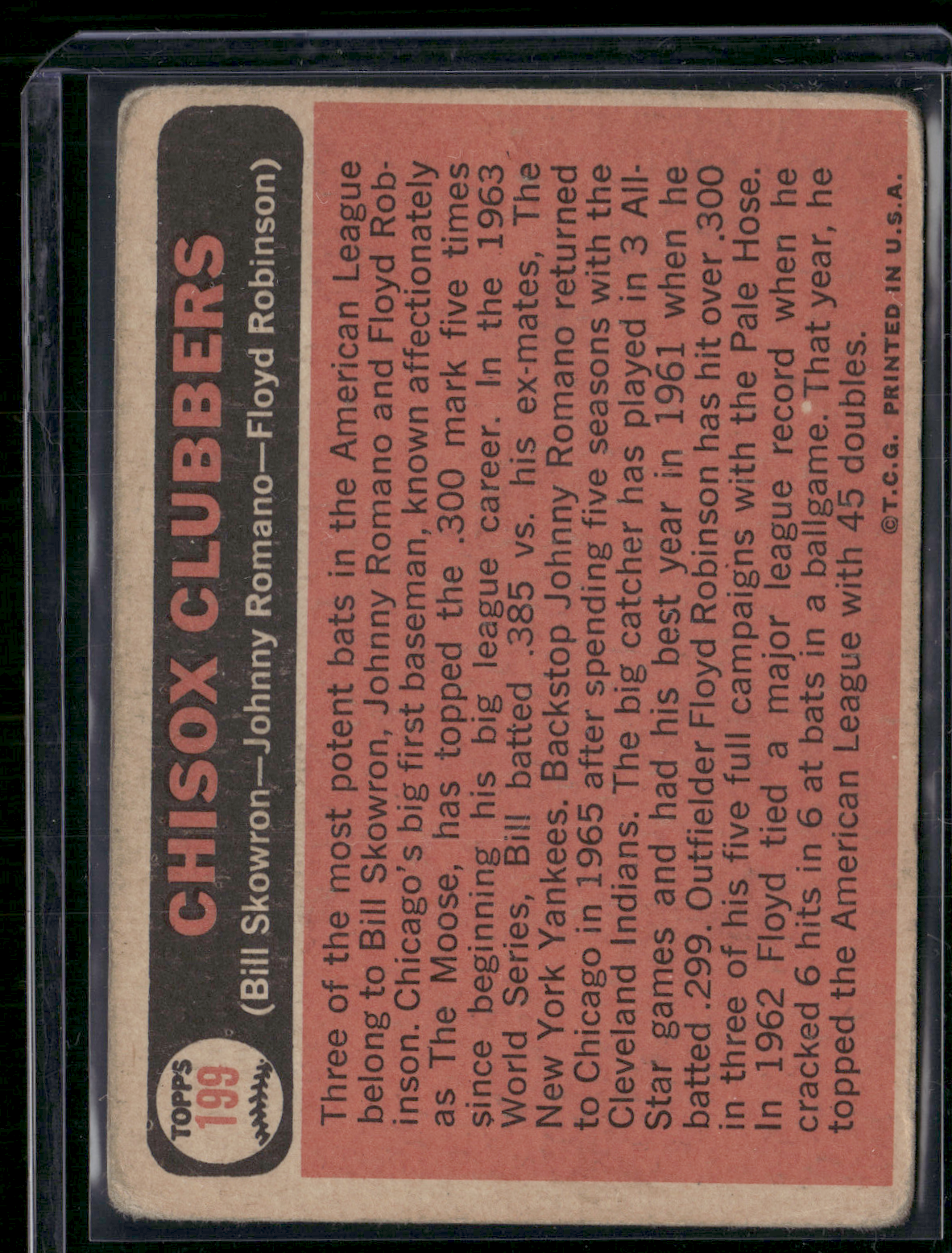 1966 Topps BILL SKOWRON/JOHNNY ROMANO/FLOYD ROBINSON #199 CHISOX CLUBBERS (VG)
