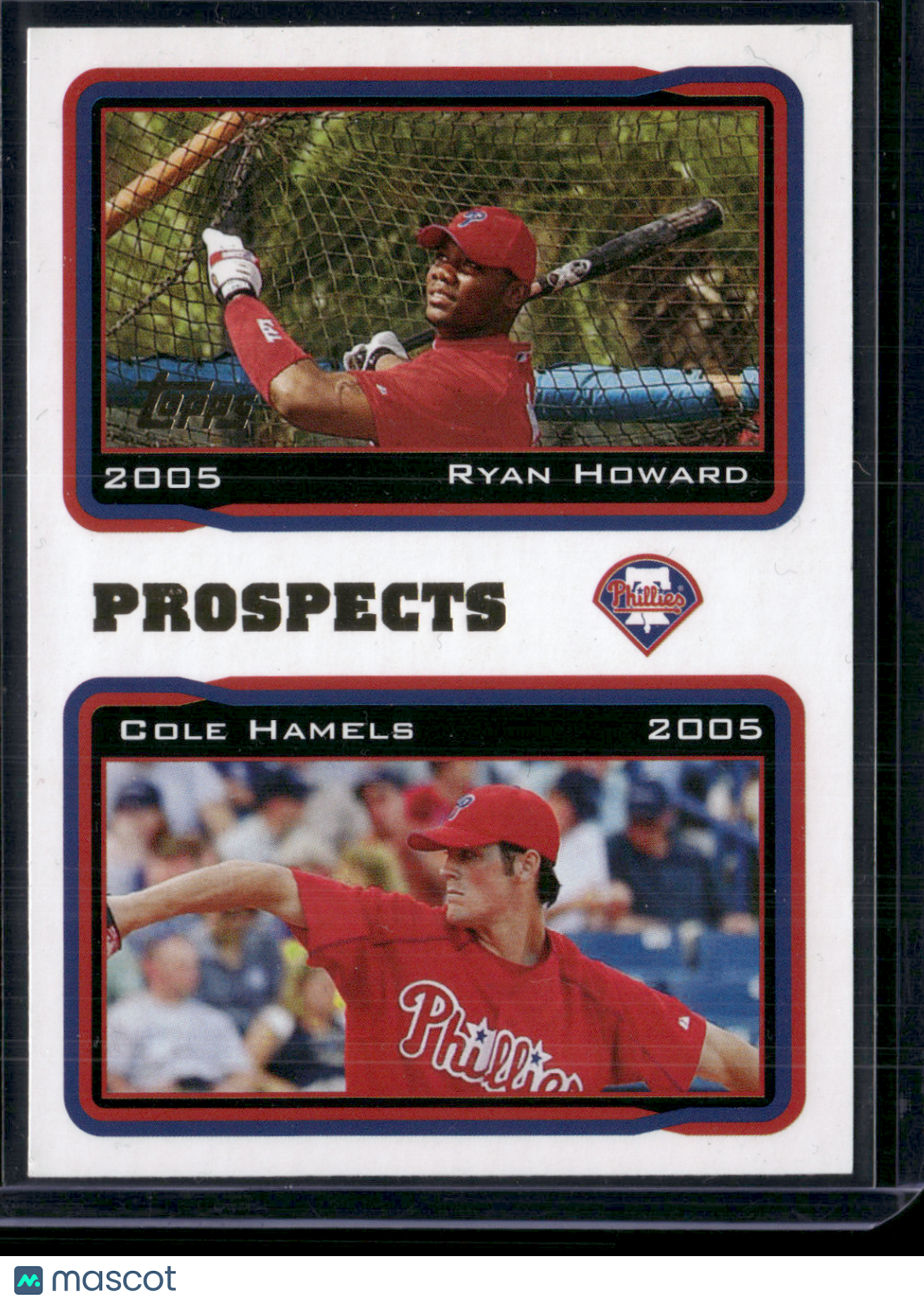 2005 Topps RYAN HOWARD/COLE HAMELS #689 Phillies Prospects (EX)