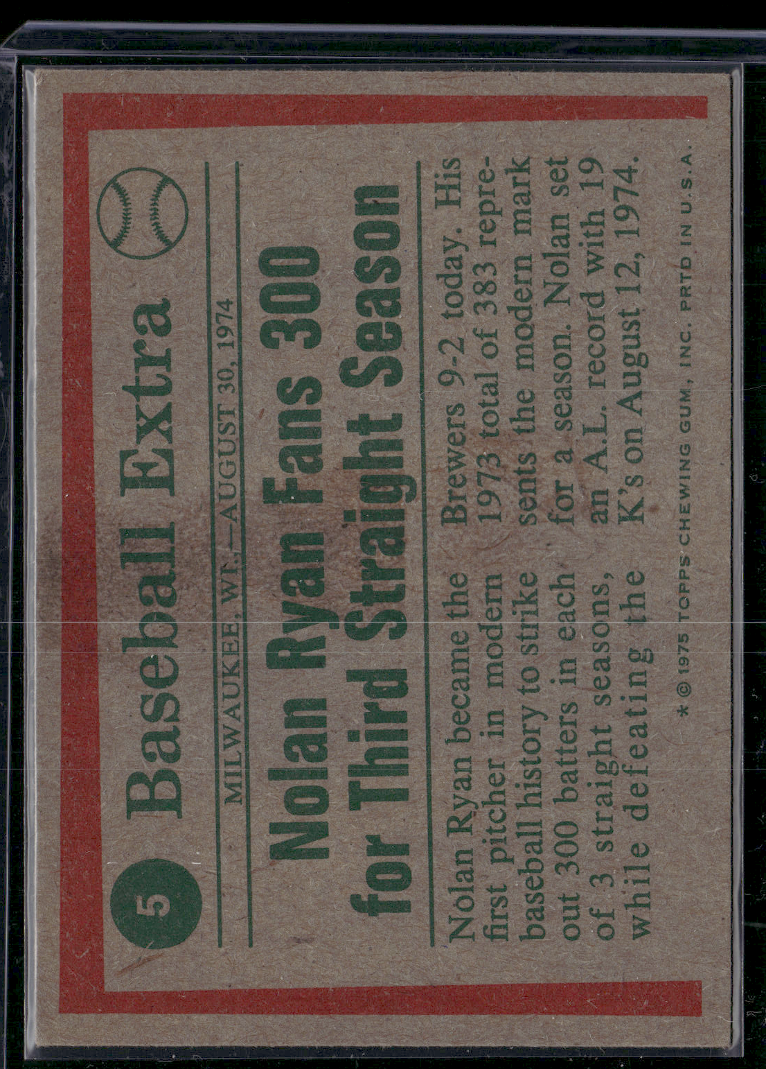 1975 Topps NOLAN RYAN #5 74 Highlights Stain on Back (VG-VG/EX)