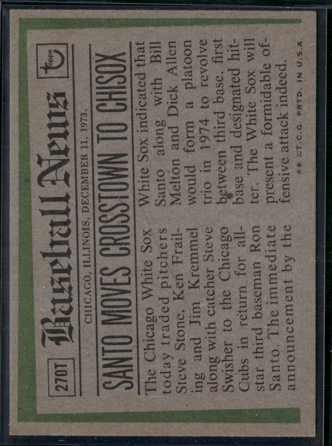 1974 Topps RON SANTO #270T Traded (EX-EX/MT)