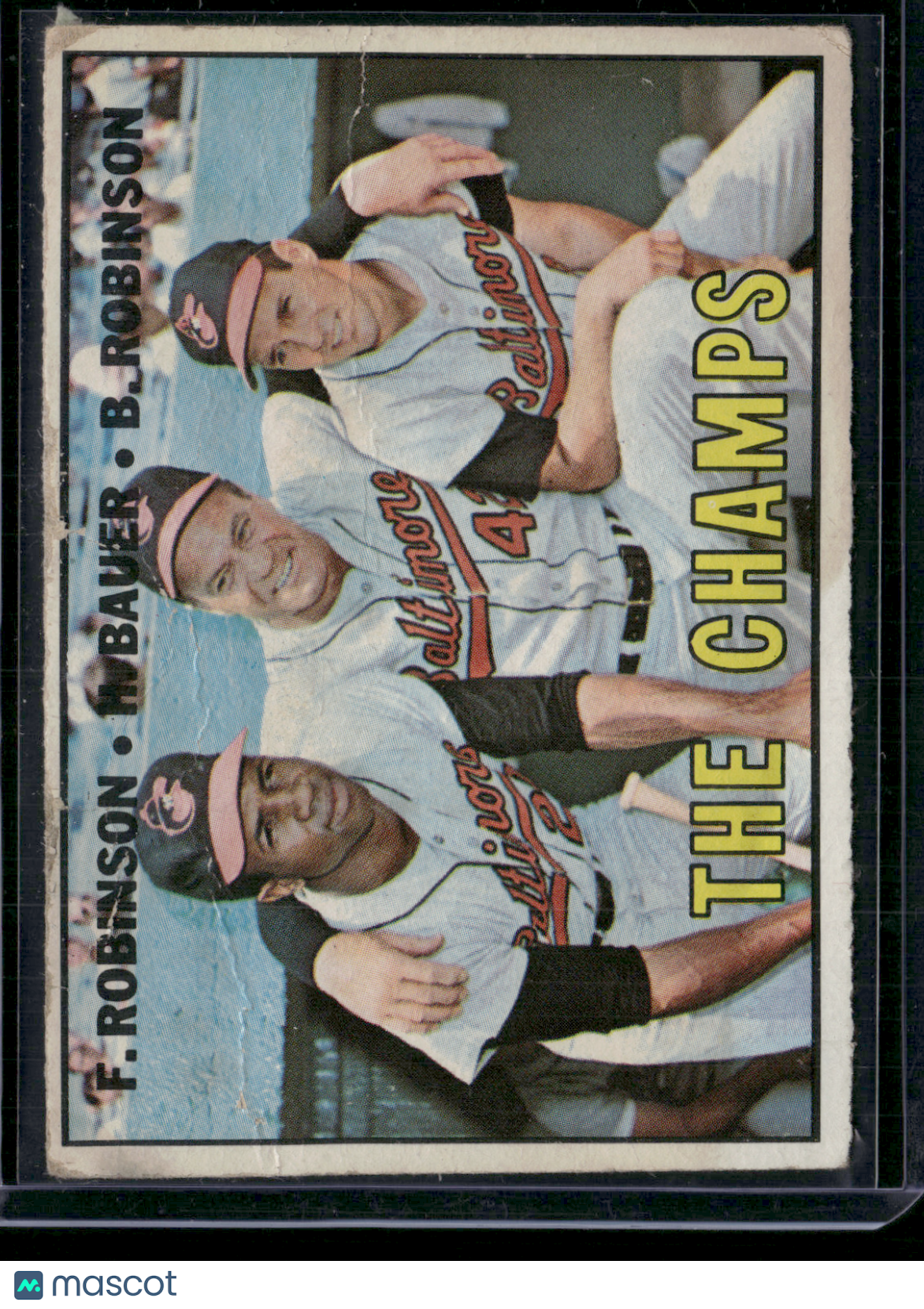 1967 Topps FRANK ROBINSON/BROOKS ROBINSON/HANK BAUER #1 The Champs (Fair)