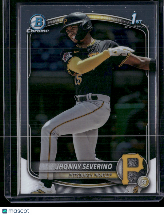 2025 Bowman Chrome JHONNY SEVERINO #BCP-233 Chrome 1st Bowman