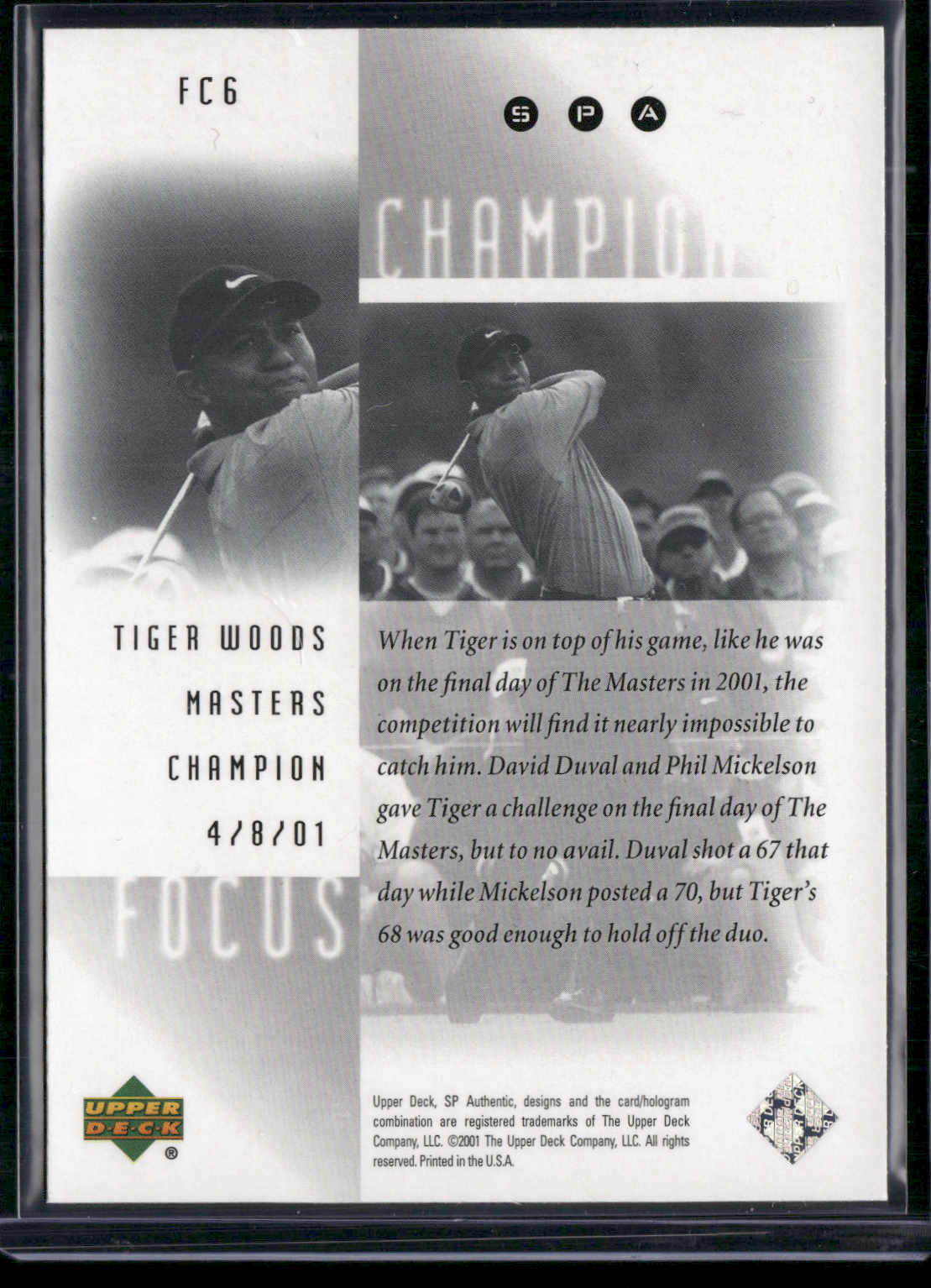 2001 SP Authentic TIGER WOODS #FC6 (NM)