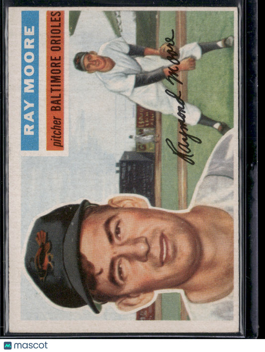 1956 Topps RAY MOORE #43