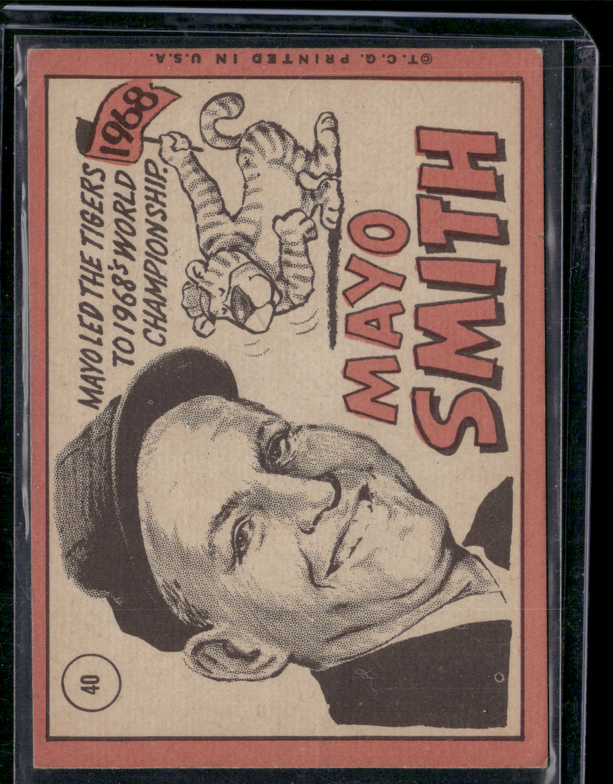 1969 Topps MAYO SMITH #40 Wrinkling (Good)