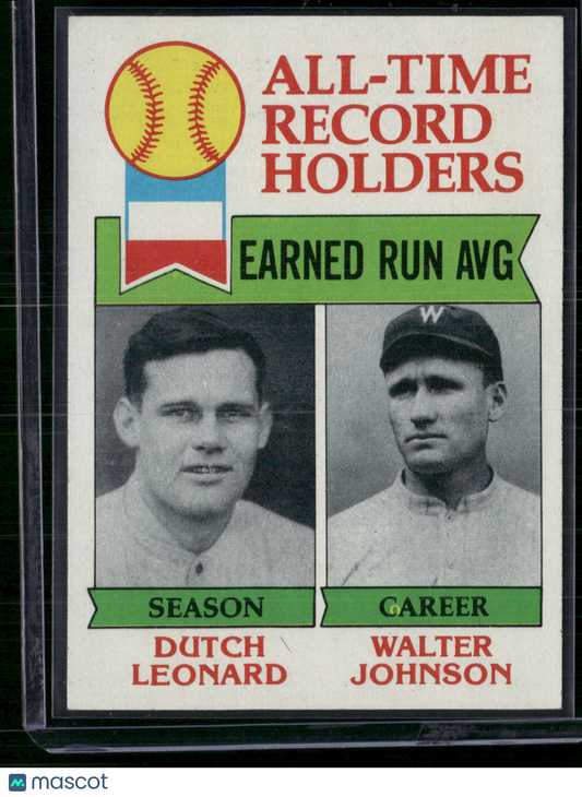 1979 Topps WALTER JOHNSON/DUTCH LEONARD #418 AllTimeRecordHolders ERA (EX/MT-NM)