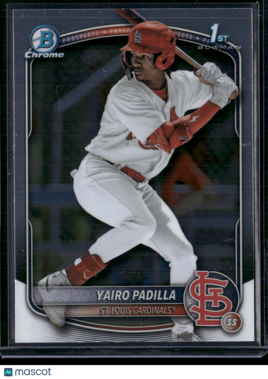 2025 Bowman Chrome YAIRO PADILLA #BCP-236 Chrome 1st Bowman