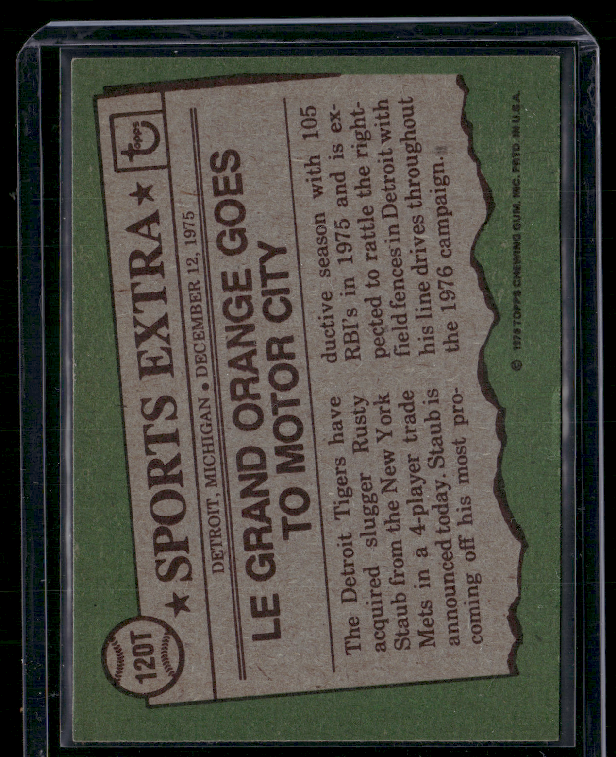 1976 Topps RUSTY STAUB #120T Edge Ding (EX)