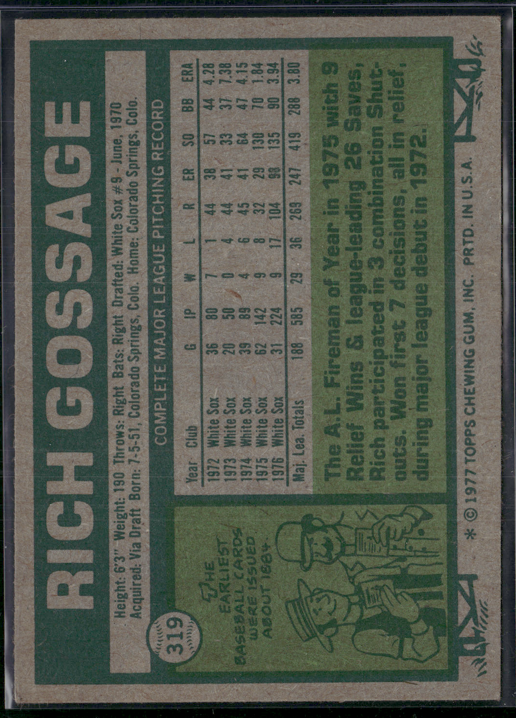 1977 Topps RICH GOSSAGE #319 (EX-EX/MT)