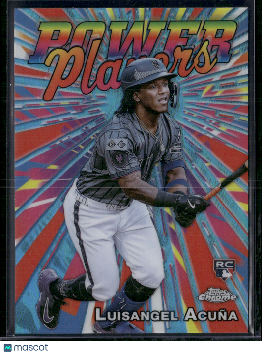 2025 Topps Chrome LUISANGEL ACUNA #PP-24 Power Players Rookie RC