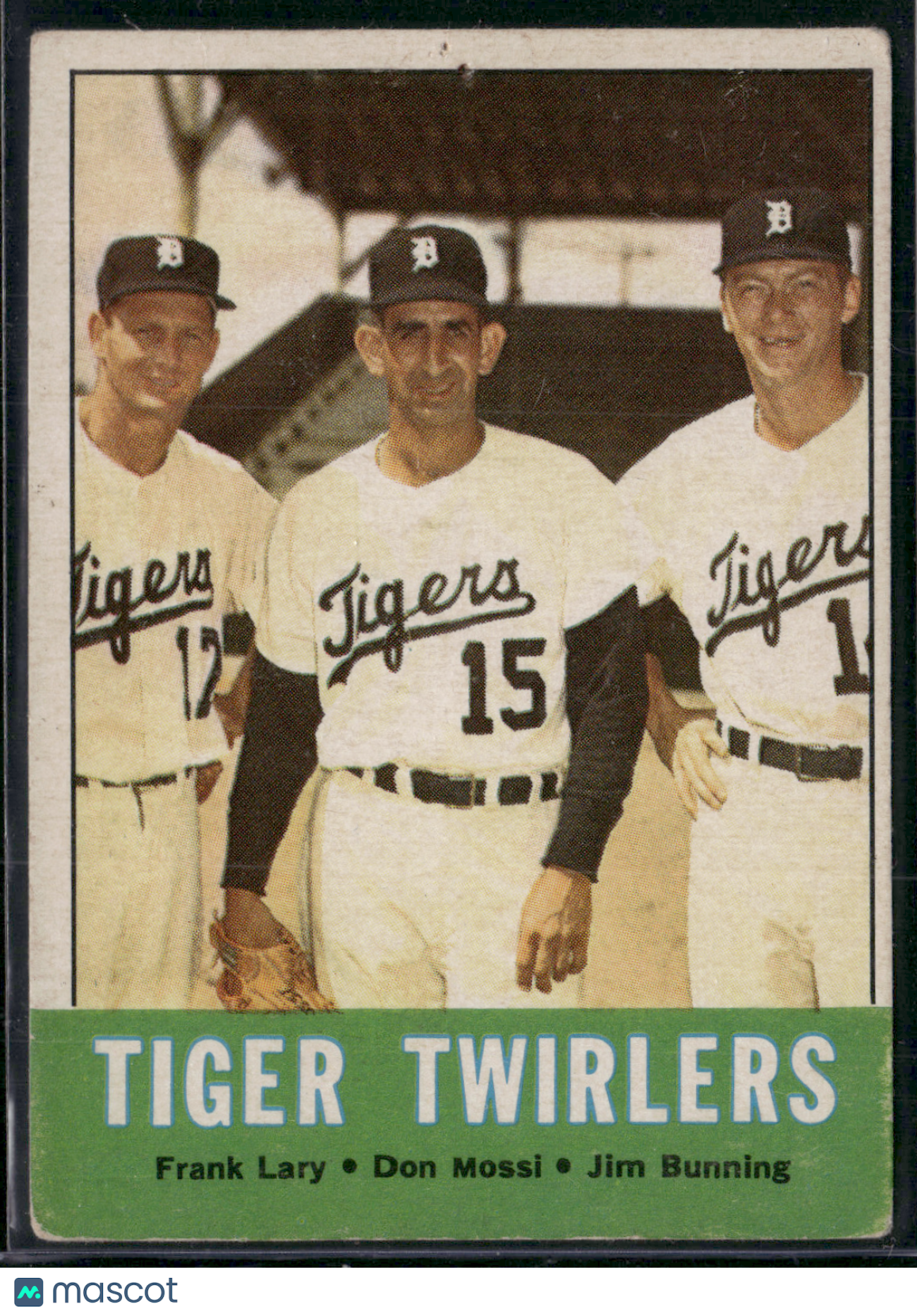 1963 Topps FRANK LARY/DON MOSSI/JIM BUNNING #218 Tiger Twirlers