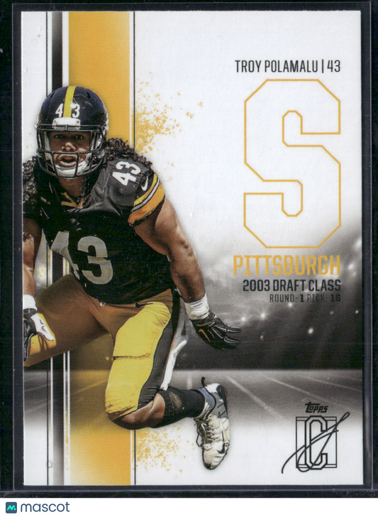 2024 Topps Signature Class TROY POLAMALU #46