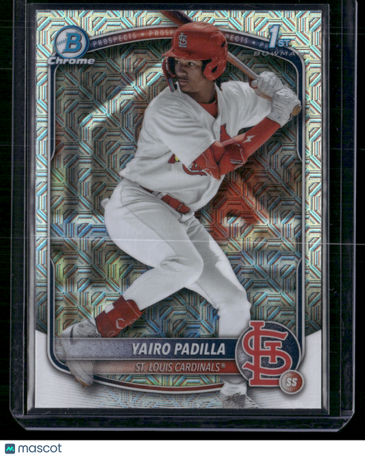 2025 Bowman Chrome YAIRO PADILLA #BCP-236 Mega 1st Bowman