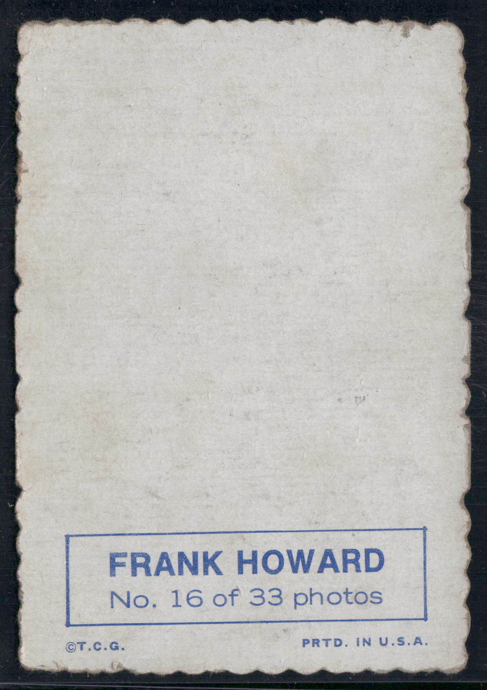 1969 Deckle FRANK HOWARD #16 Light Scratch Surface Dent (Good)