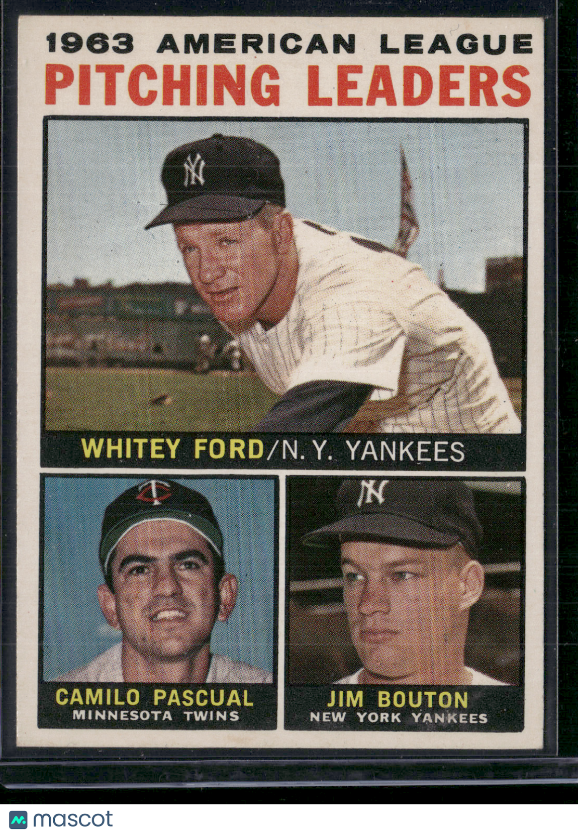 1964 Topps WHITEY FORD/PASCUAL/BOUTON #4 1963 AL Pitching Leaders(EX-EX/MT)