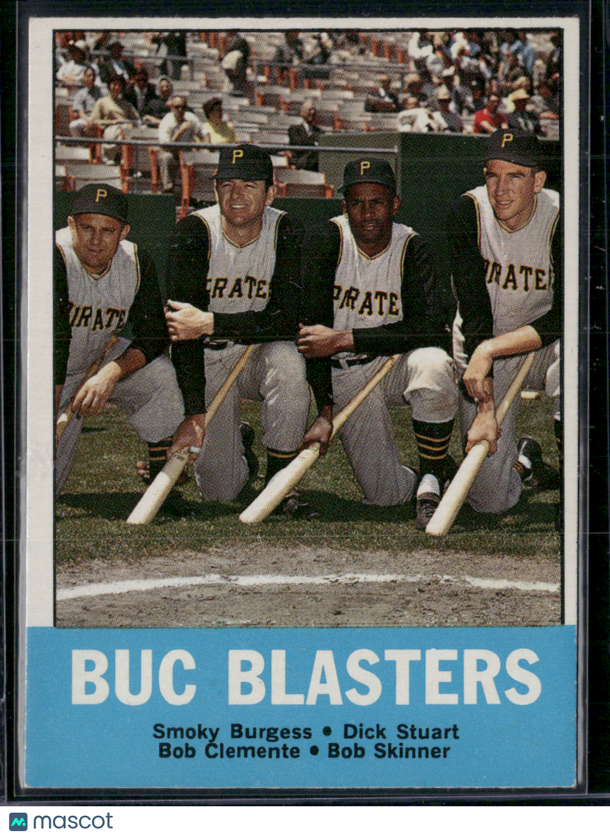 1963 Topps SMOKEY BURGESS/DICK STUART/BOB CLEMENTE/BOB SKINNER #18 Bucs Blasters