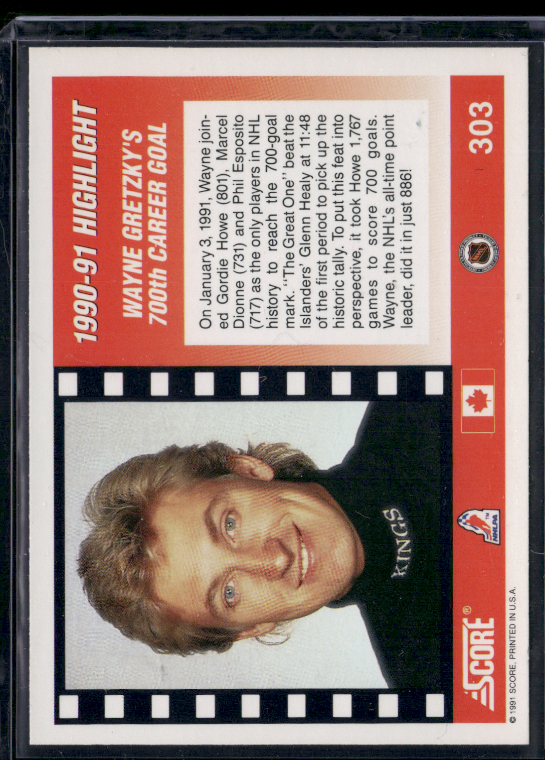 1991 Score WAYNE GRETZKY #303 Highlight - 700 Career Goals (EX-EX/MT)