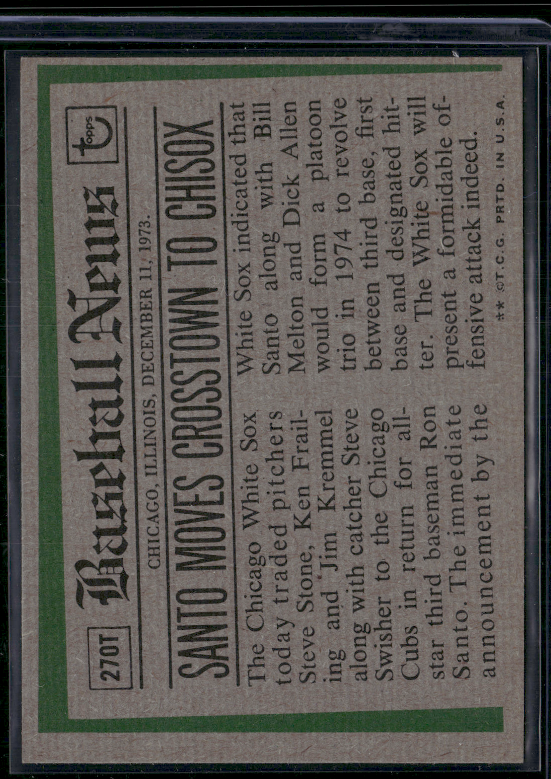 1974 Traded RON SANTO #270T (EX-EX/MT)