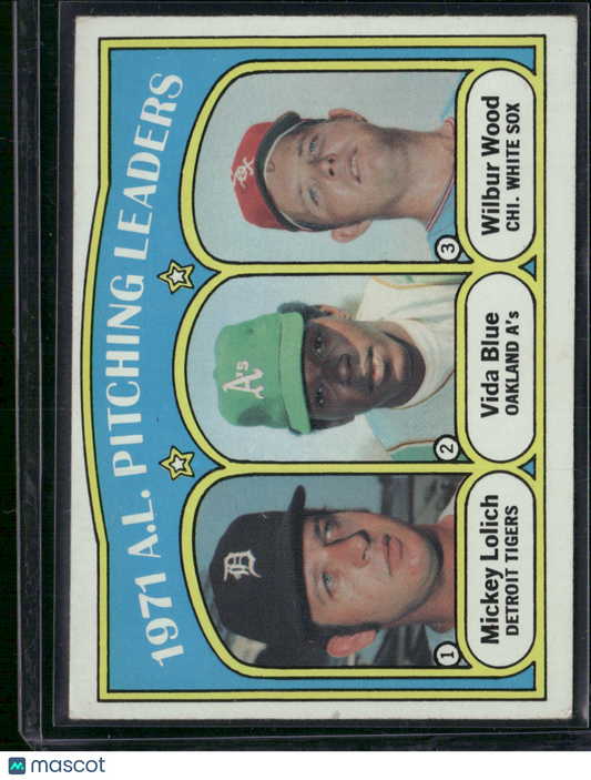 1972 Topps VIDA BLUE/MICKEY LOLICH/WILBUR WOOD #94 1971 AL Pitching Leaders (VG)