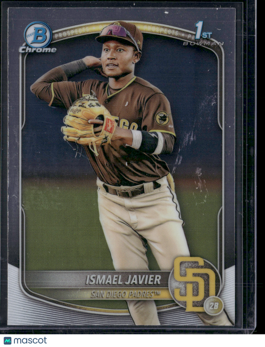 2025 Bowman ISMAEL JAVIER #BCP-52 1st Bowman CHROME