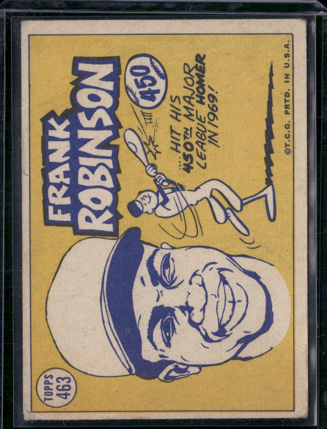 1970 Topps FRANK ROBINSON #463 Light Wrinkles (Poor)