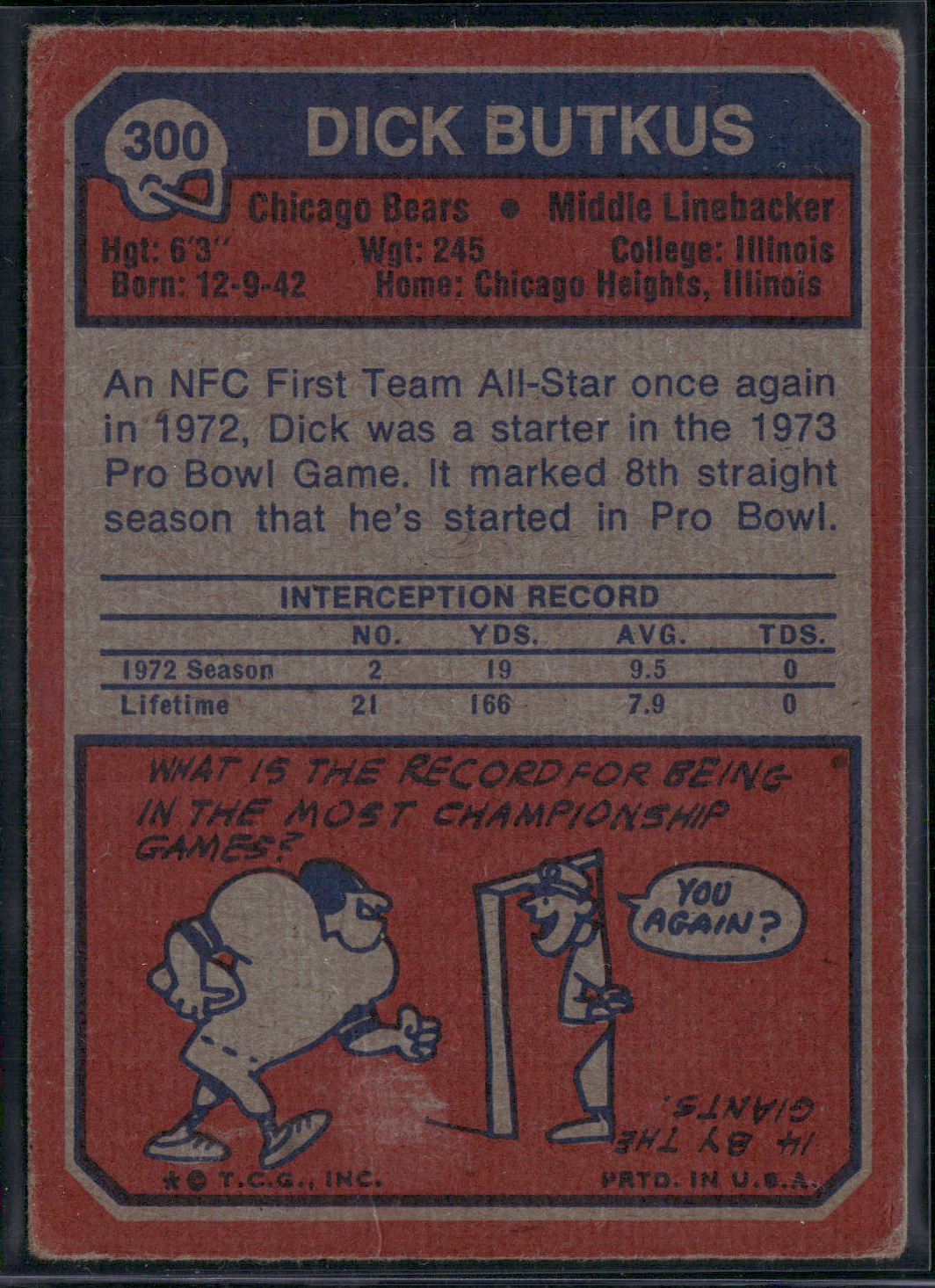 1973 Topps DICK BUTKUS #300 Grain Raise (VG-VG/EX)