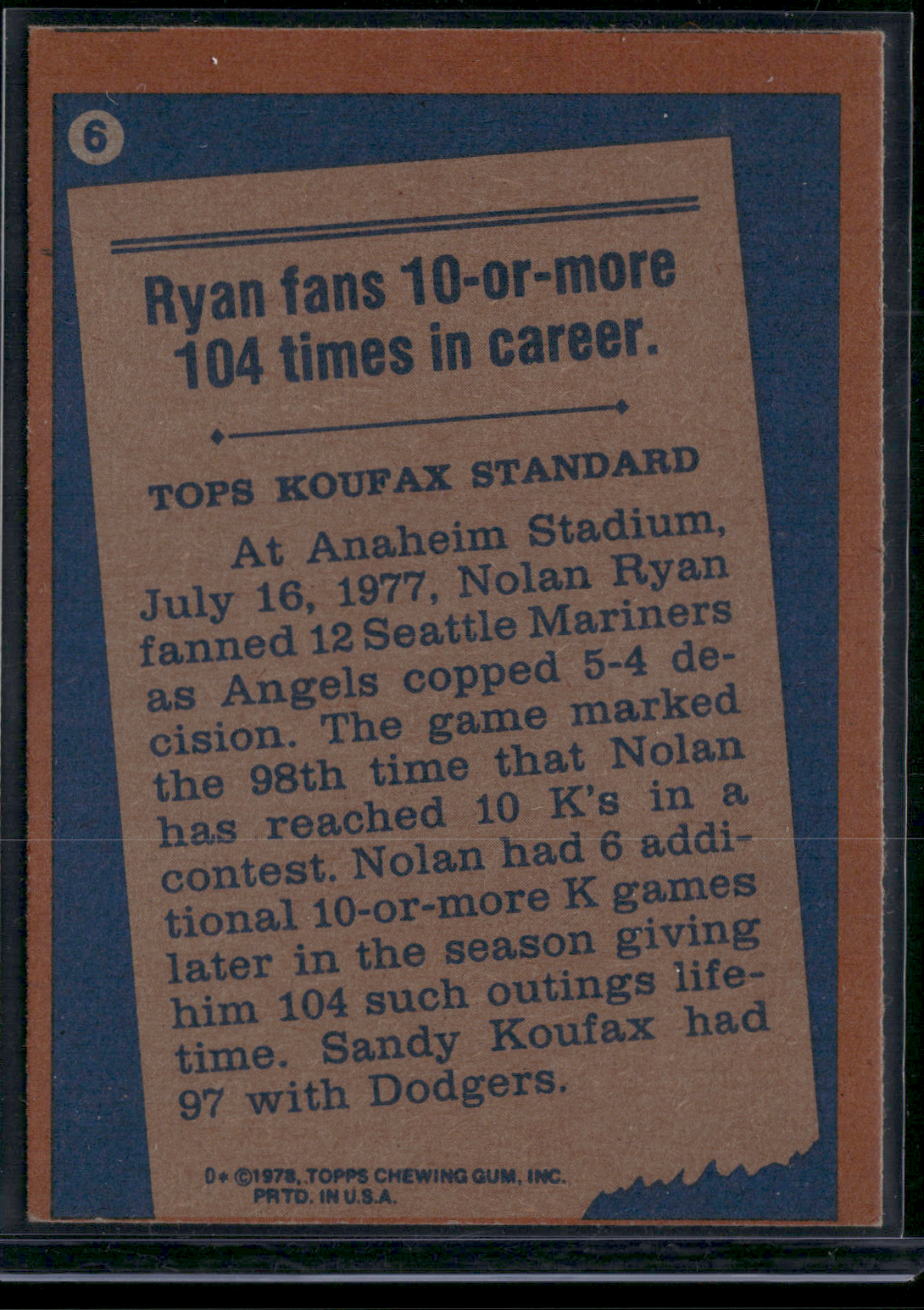 1978 Topps NOLAN RYAN #6 77 Record Breaker (EX)