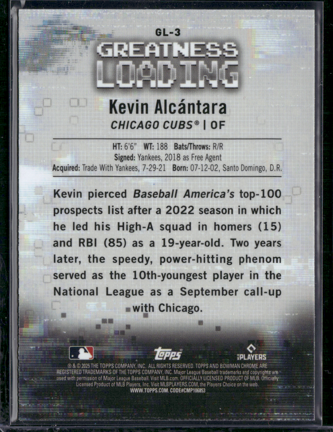 2025 Bowman KEVIN ALCANTARA Rookie Card RC #GL-3 Greatness Loading