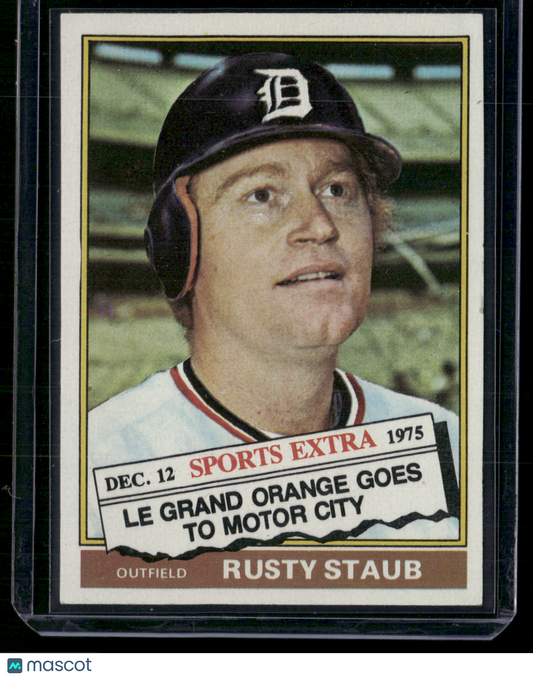 1976 Topps RUSTY STAUB #120T Edge Ding (EX)