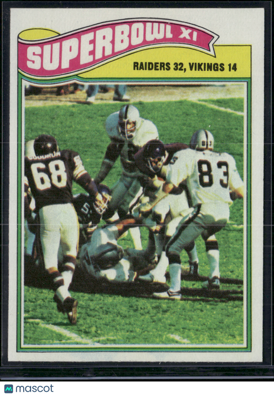 1977 Topps SUPERBOWL XI #528 Raiders/Vikings (NM)