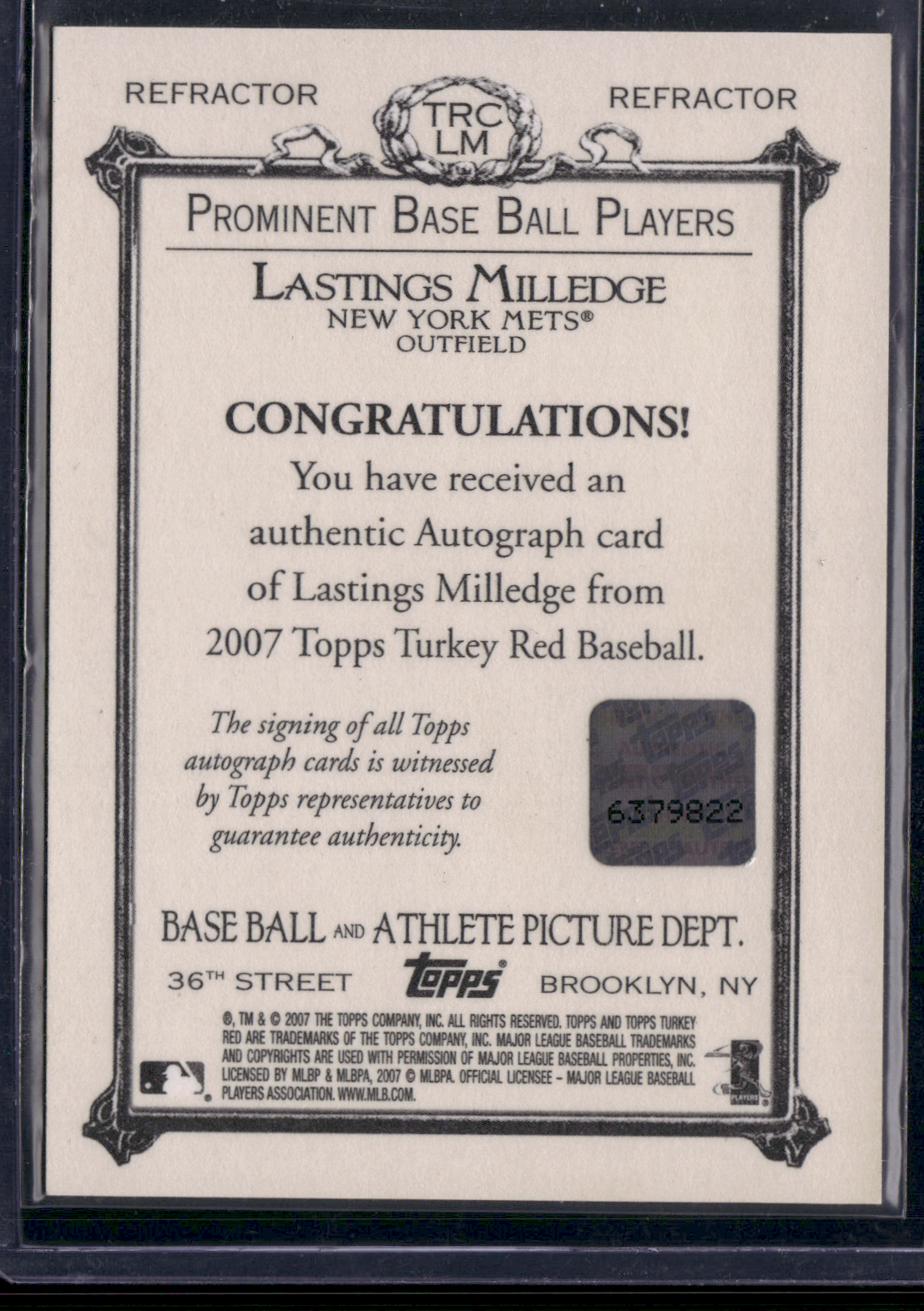 2007 Turkey Red LASTINGS MILLEDGE #TRC-LM Rainbow Auto (NM)