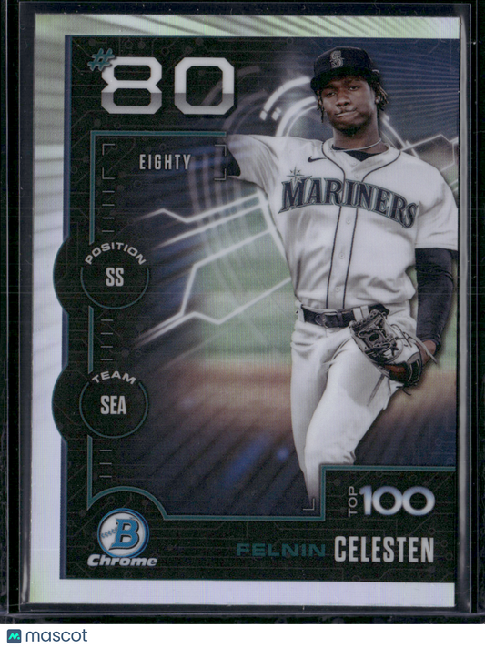 2025 Bowman FELNIN CELESTEN #BTP-80 Top 100