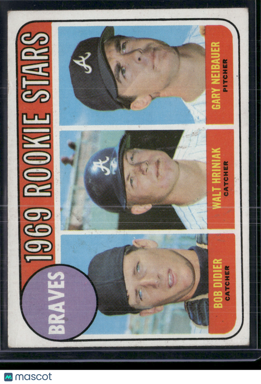 1969 Topps BOB DIDIER/WALT HRINIAK/NEIBAUER #611 1969 Braves Rookie Stars(VG/EX)