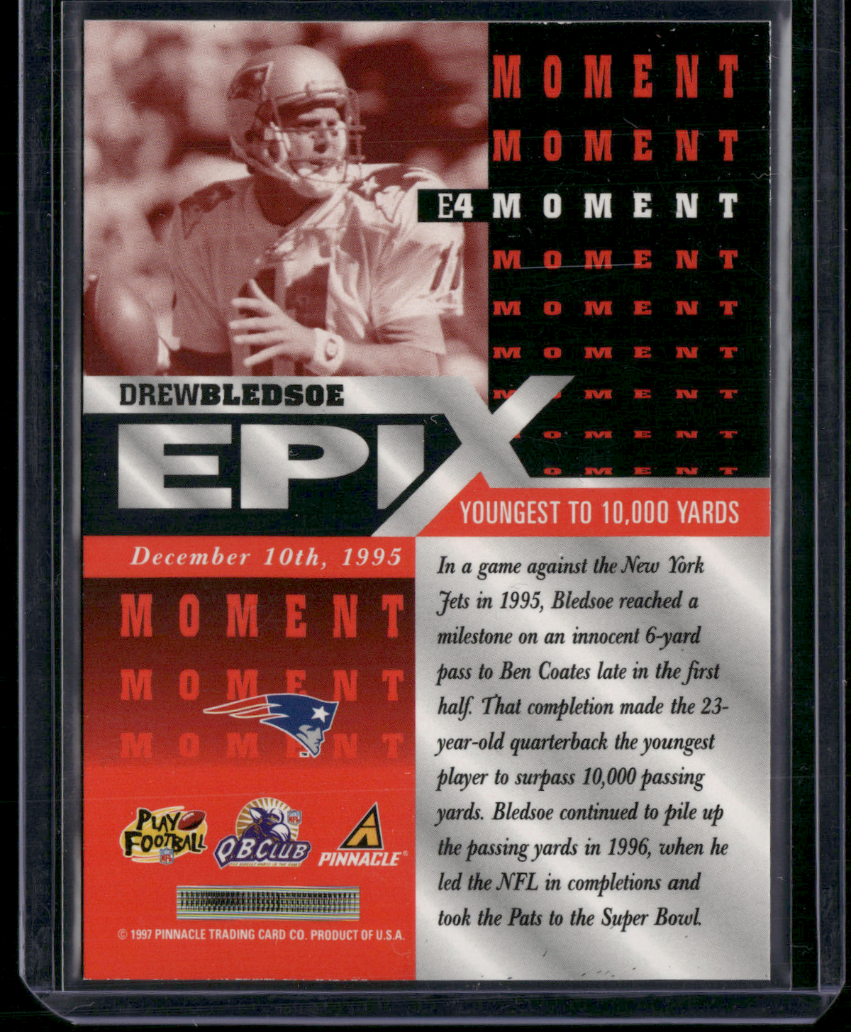 1997 Certified DREW BLEDSOE #E4 Epix Moment Orange (NM)