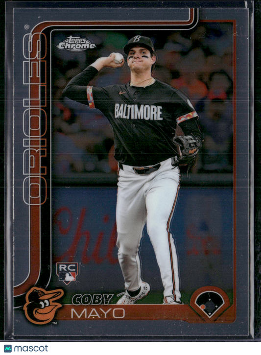 2025 Topps Chrome COBY MAYO #120 Rookie RC