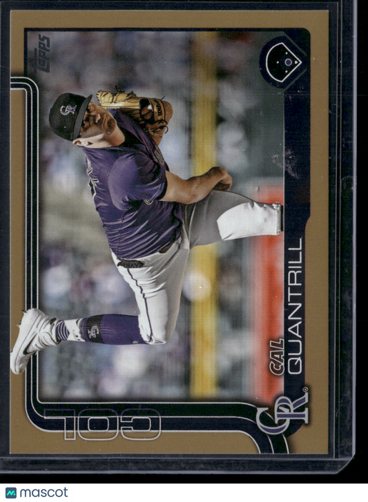 2025 Topps Series 1 CAL QUANTRILL #301 Gold Foil 464/2025