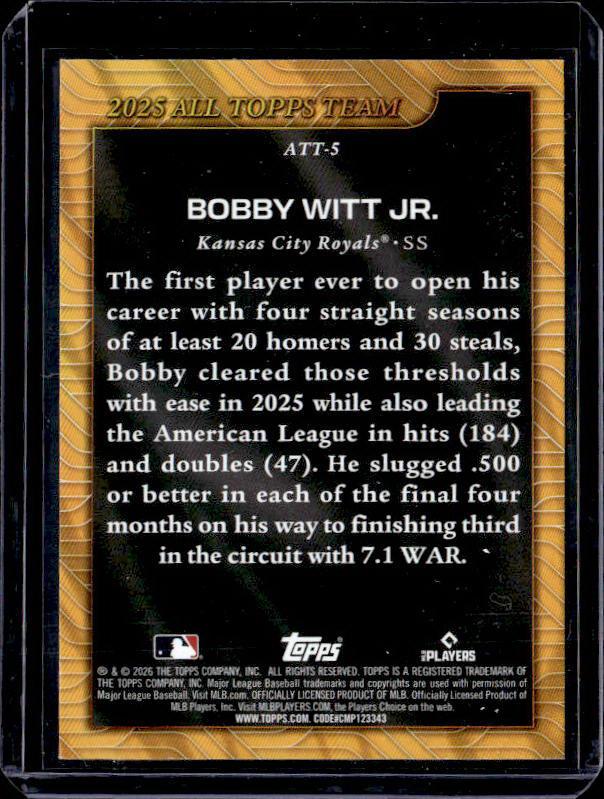 2026 Topps Series 1 BOBBY WITT JR #ATT-5 All Topps Team