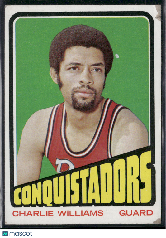 1972 Topps CHARLIE WILLIAMS #231