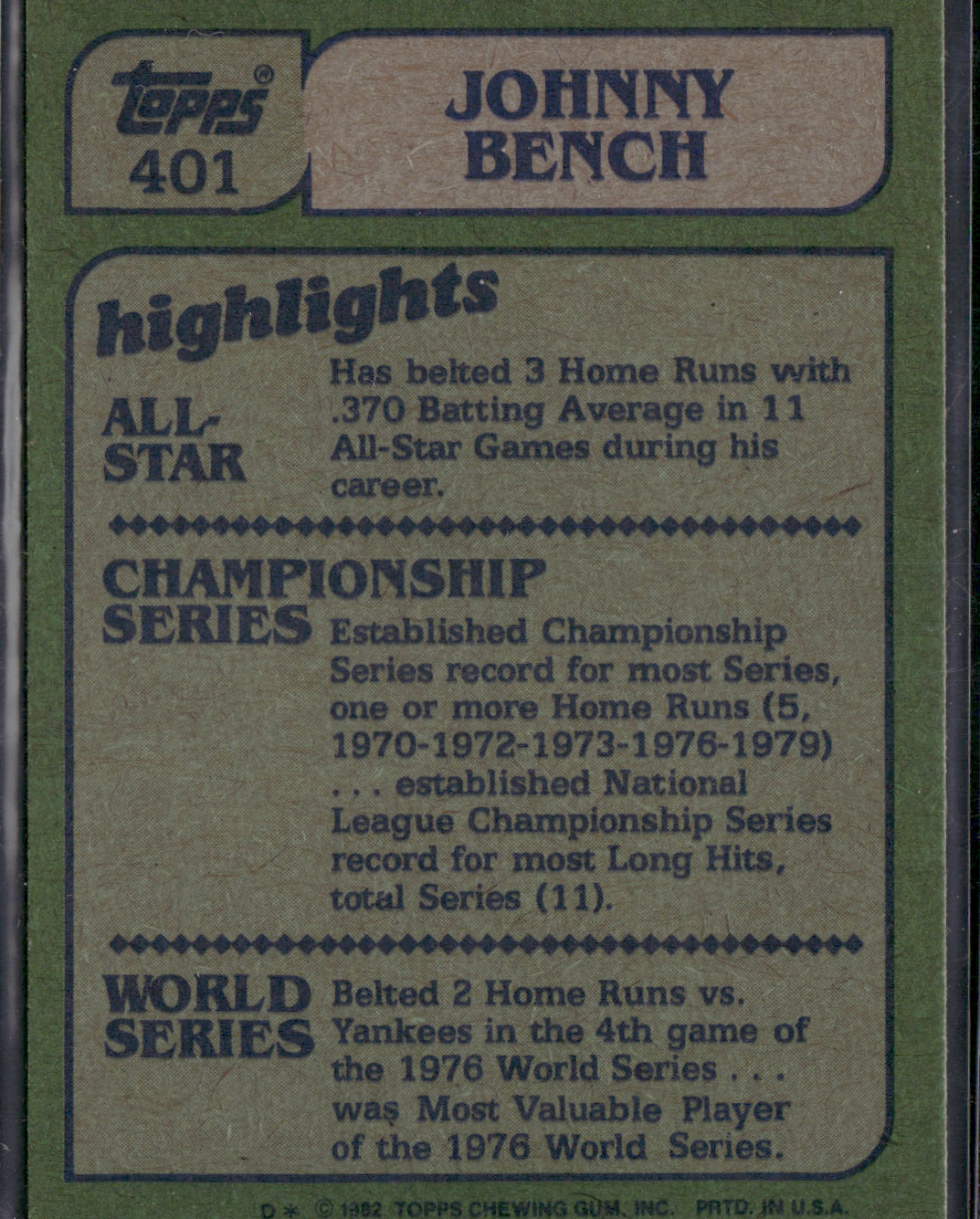 1982 Topps JOHNNY BENCH #401 In Action (EX/MT-NM)