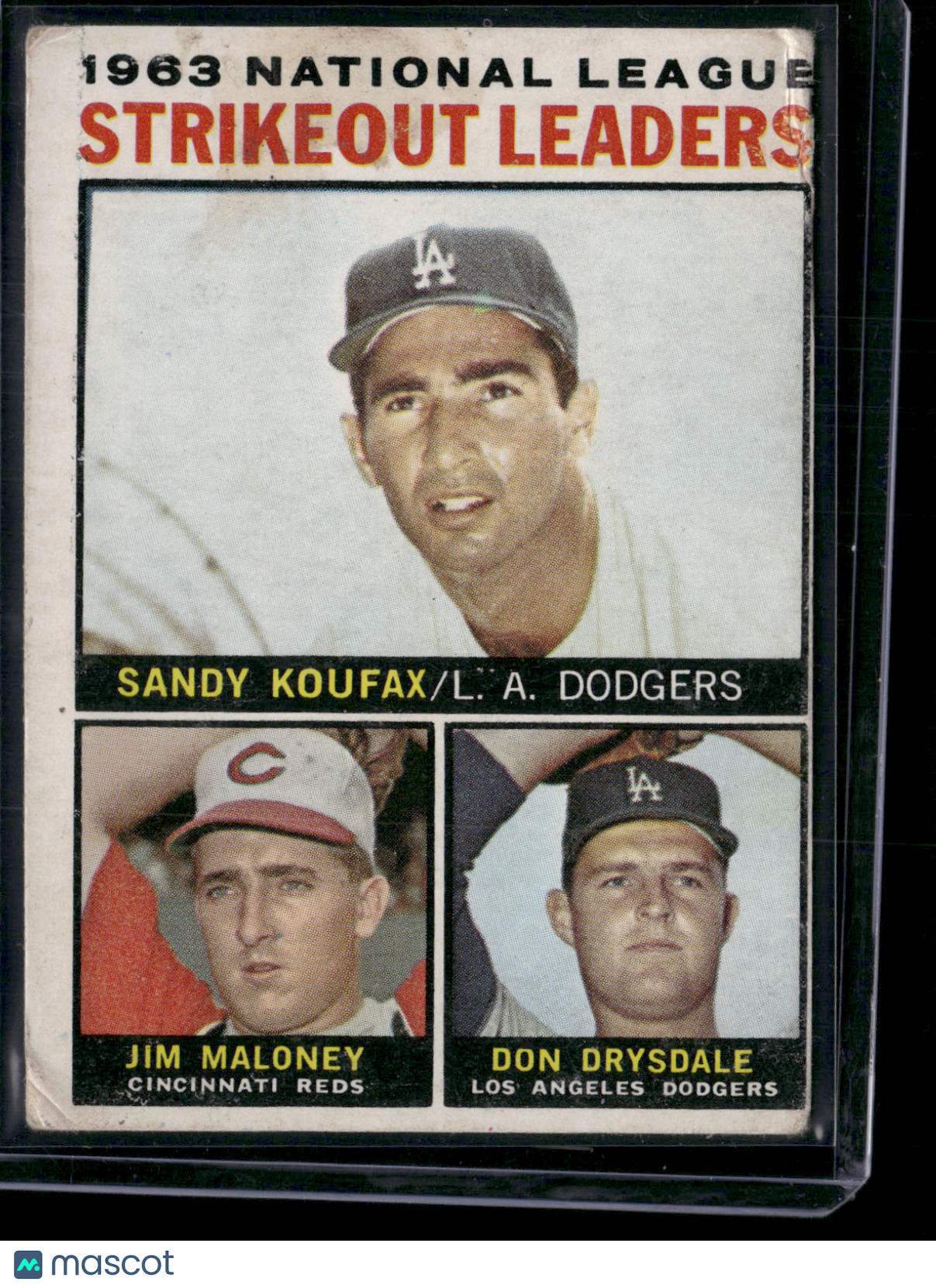 1964 Topps SANDY KOUFAX/JIM MALONEY/DON DRYSDALE #5 1963 NL Strikeout Leaders