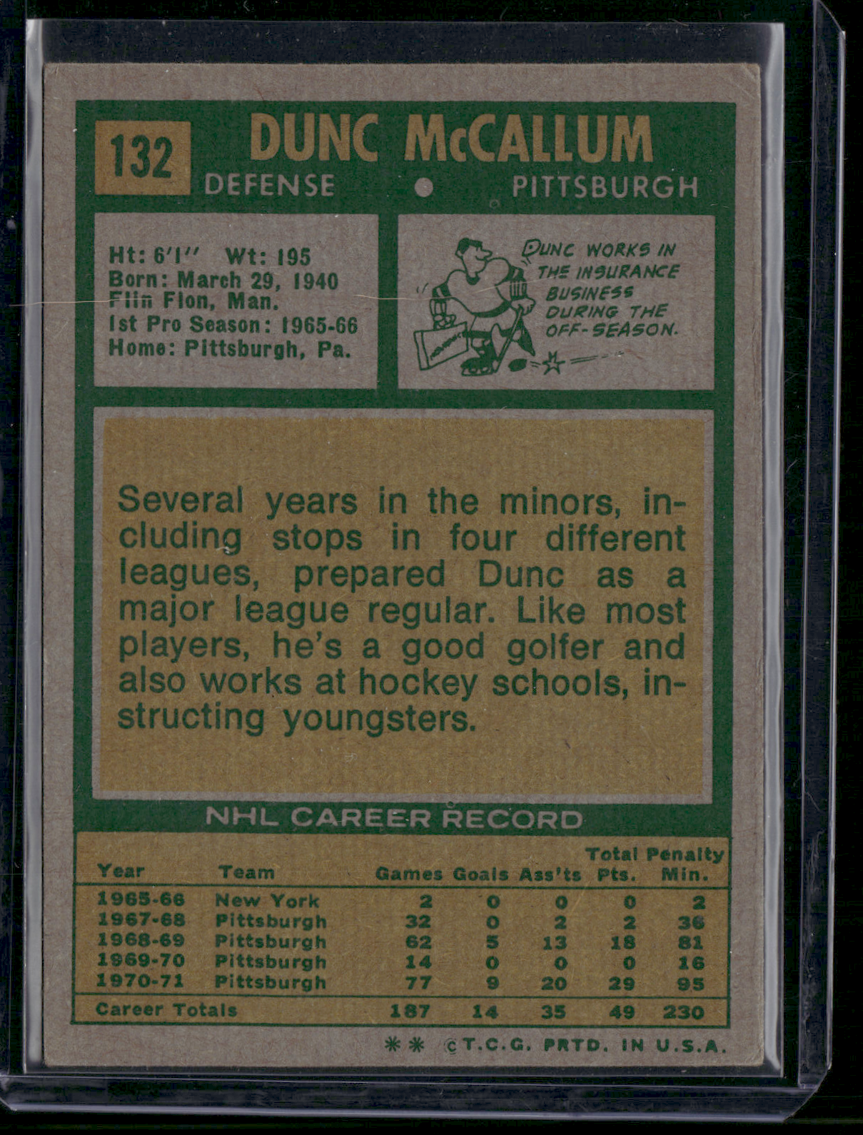 1971 Topps DUNC MCCALLUM #132 Light Scratches Indents (VG)