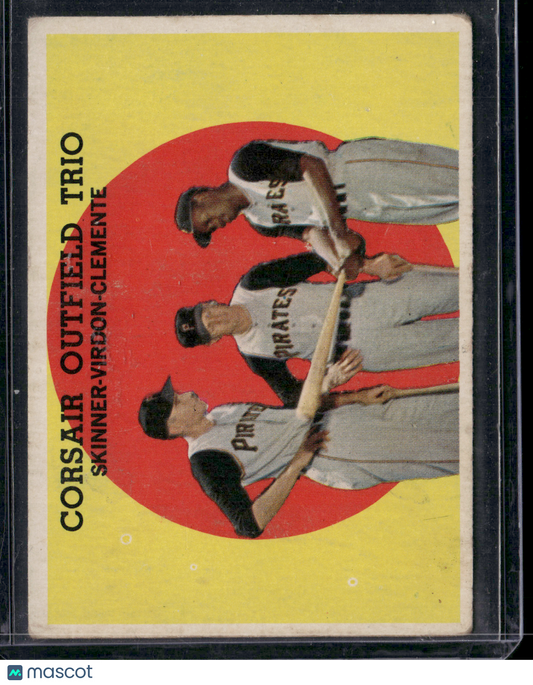 1959 Topps CORSAIR OUTFIELD TRIO #543- BOB SKINNER/BILL VIRDON/ ROBERTO CLEMENTE