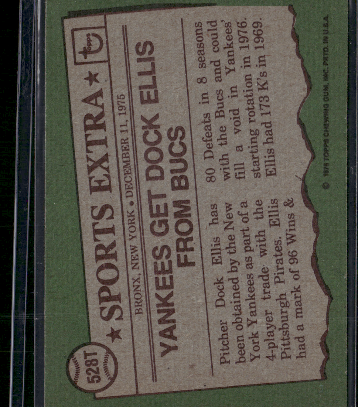 1976 Topps DOCK ELLIS #528T Traded (VG-EX)