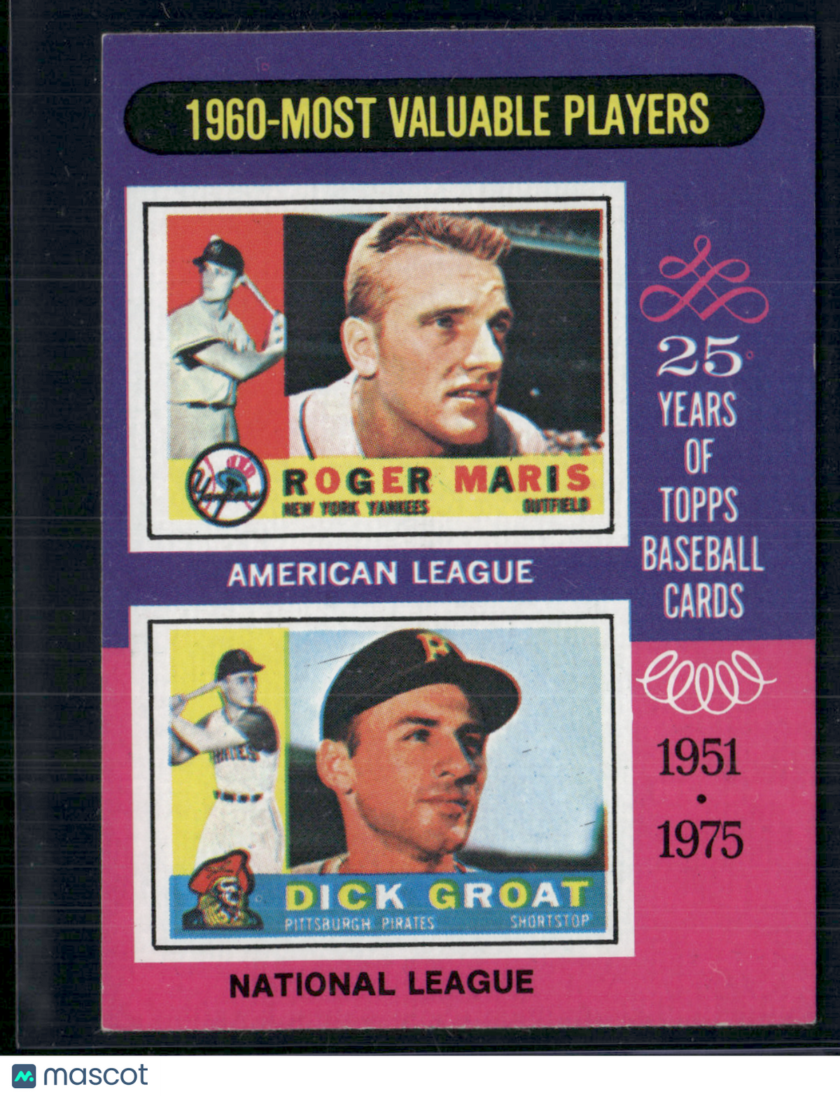 1975 Mini ROGER MARIS/DICK GROAT #198 1960 MVP's (EX-EX/MT)