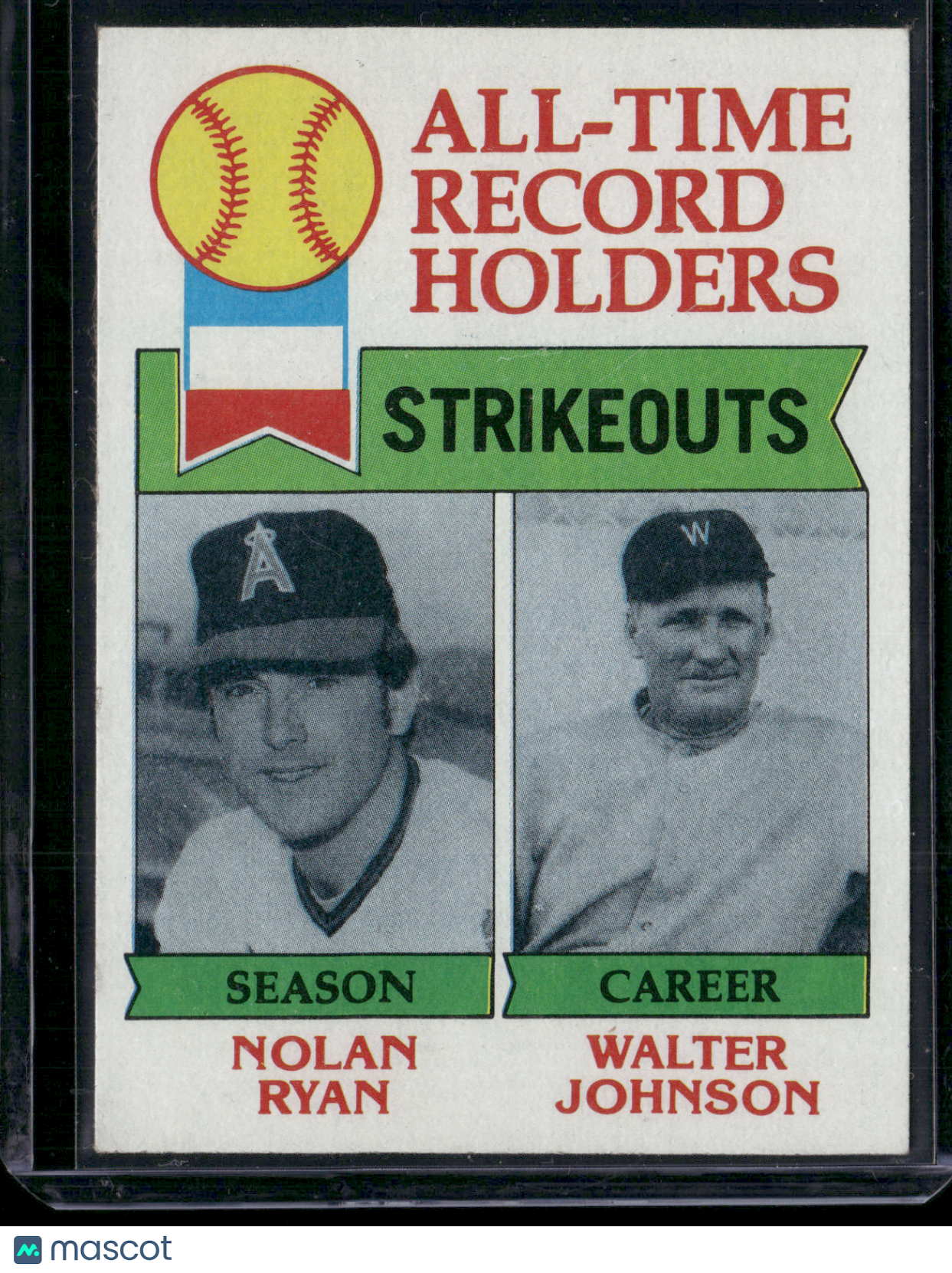 1979 Topps NOLAN RYAN/WALTER JOHNSON #417 AllTime RecordHoldersStrikeouts(EX/MT)