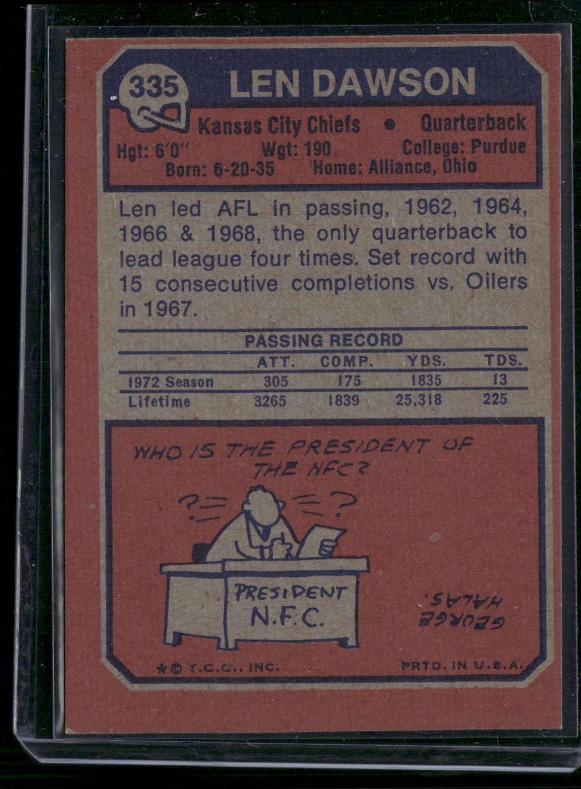 1973 Topps LEN DAWSON #335 Light Print Snow Top Blue (EX)